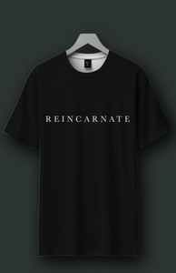 Reincarnate